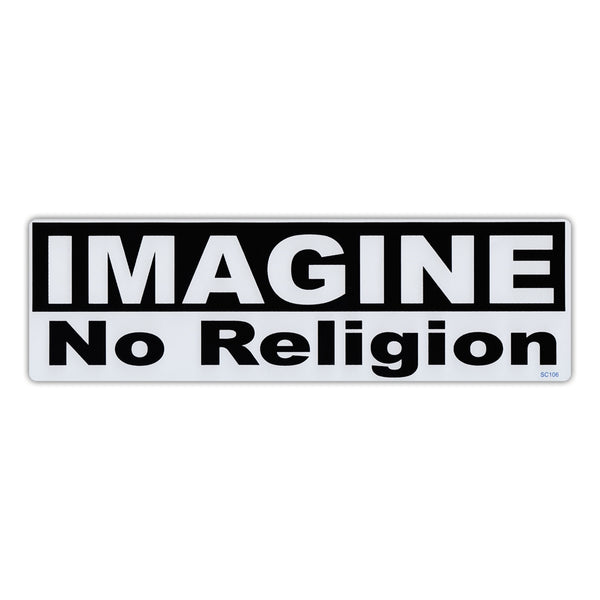 Bumper Sticker - Imagine No Religion 