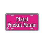 Aluminum License Plate Cover - Pistol Packin Mama