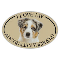 Oval Dog Magnet - I Love My Australian Shepherd
