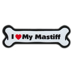 Dog Bone Magnet - I Love My Mastiff
