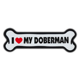 Giant Size Dog Bone Magnet - I Love My Doberman Pinscher