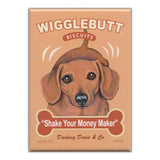 Refrigerator Magnet - Wigglebutt Biscuits, Shake Your Money Maker