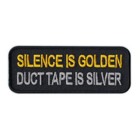 Patch - Silence Is Golden, Duct Tape Is Silver