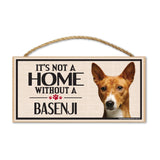 Wood Sign - It's Not A Home Without A Basenji