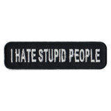Patch - I Hate Stupid People