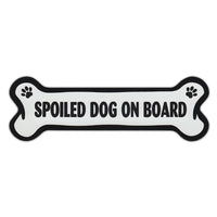 Dog Bone Magnet - Spoiled Dog On Board