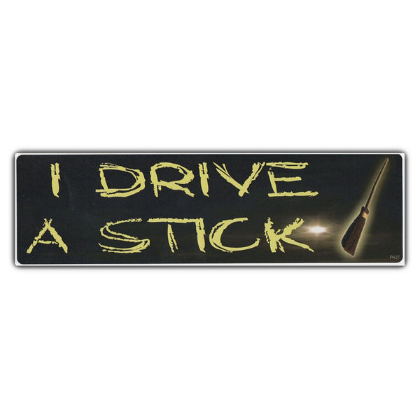 Bumper Sticker - I DRIVE A STICK 