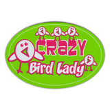 Oval Magnet - Crazy Bird Lady