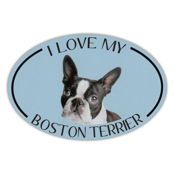 Oval Dog Magnet - I Love My Boston Terrier