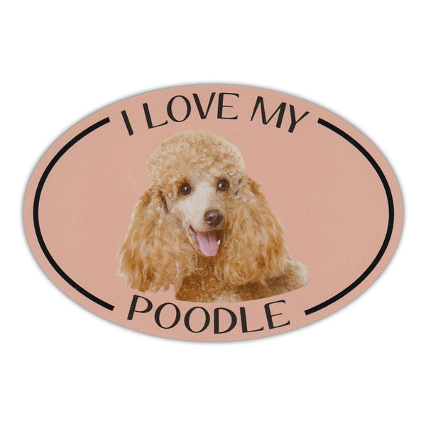 Oval Dog Magnet - I Love My Poodle