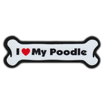 Dog Bone Magnet - I Love My Poodle