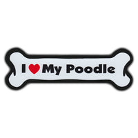 Dog Bone Magnet - I Love My Poodle