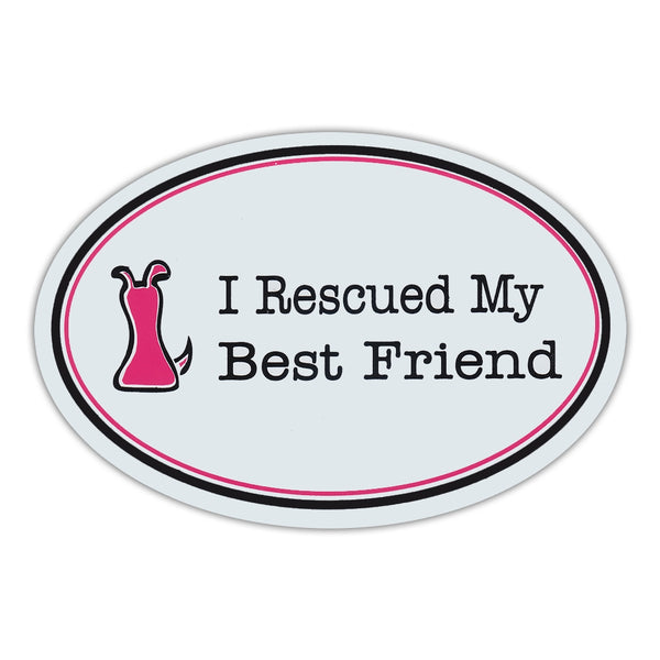 Oval Magnet - I Rescued My Best Friend