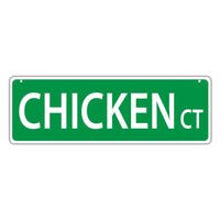 Street Sign - Chicken Court