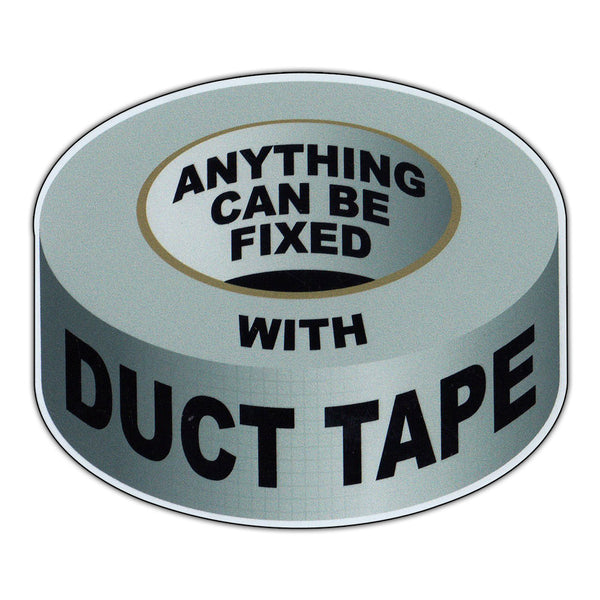 Magnet - Anything Can Be Fixed With Duct Tape (4" x 3.5")