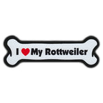 Dog Bone Magnet - I Love My Rottweiler