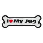 Dog Bone Magnet - I Love My Jug