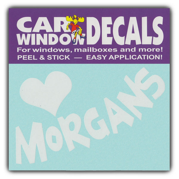 Window Decal - Love Morgans (4.5" Wide)