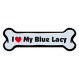Dog Bone Magnet - I Love My Blue Lacy