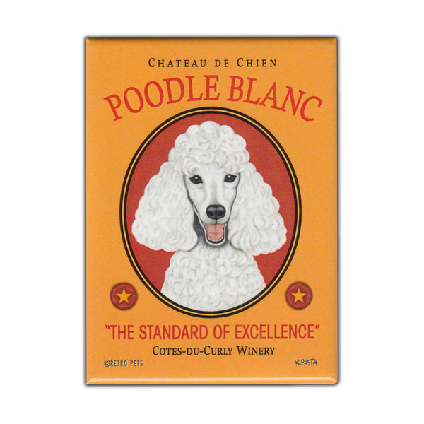 Refrigerator Magnet - Poodle Blanc Winery