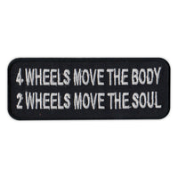 Patch - 4 Wheels Moves Body, 2 Wheels Moves Soul 