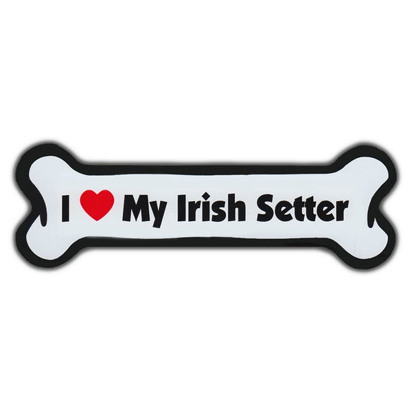 Dog Bone Magnet - I Love My Irish Setter