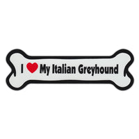 Dog Bone Magnet - I Love My Italian Greyhound 