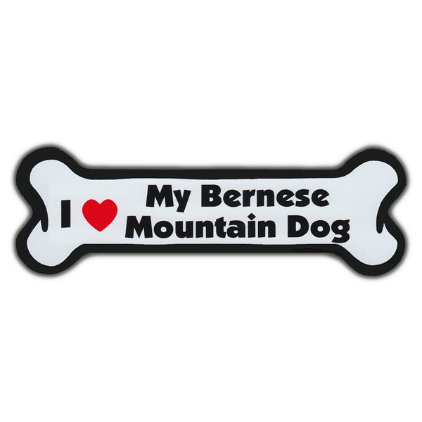 Dog Bone Magnet - I Love My Bernese Mountain Dog