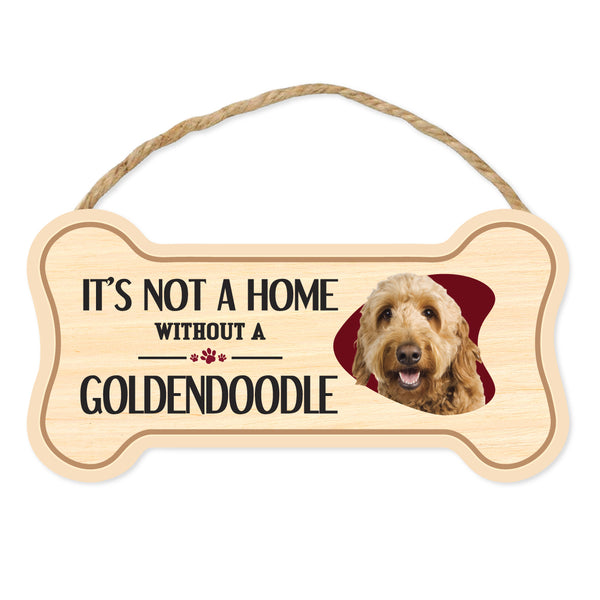 Bone Shape Wood Sign - It's Not A Home Without A Goldendoodle (10" x 5")