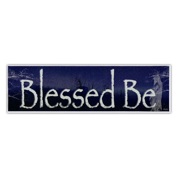 Bumper Sticker - Blessed Be 