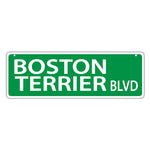 Street Sign - Boston Terrier Blvd