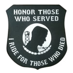 Patch - Honor Those Who Served. I Ride For Those Who Died 