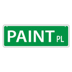 Novelty Street Sign - Paint Place