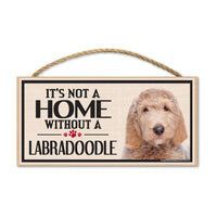 Wood Sign - It's Not A Home Without A Labradoodle