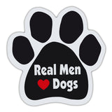 Dog Paw Magnet - Real Men Love Dogs