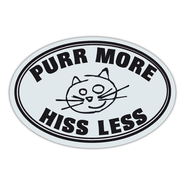 Oval Magnet - Purr More, Hiss Less