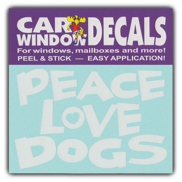 Window Decal - Peace Love Dogs (4.5" Wide)