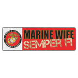 Bumper Sticker - Marine Wife, Semper Fi 