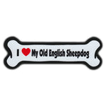 Dog Bone Magnet - I Love My Old English Sheepdog