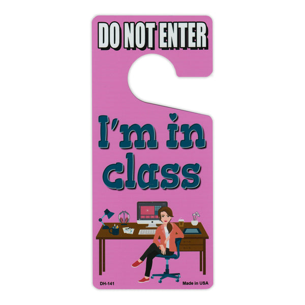 Door Tag Hanger - Do Not Enter, I'm In Class, Pink (4" x 9")