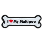 Dog Bone Magnet - I Love My Maltipoo