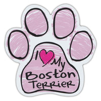 Pink Scribble Dog Paw Magnet - I Love My Boston Terrier