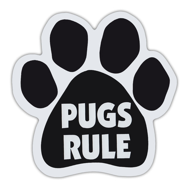 Dog Paw Magnet - Pugs Rule