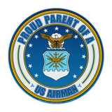 Round Magnet - Proud Parent of a US Airman