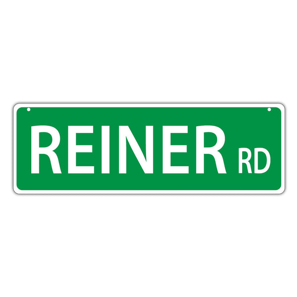 Novelty Street Sign - Reiner Road