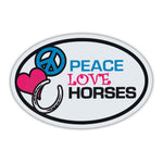 Oval Magnet - Peace, Love, Horses