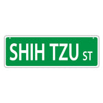 Novelty Street Sign - Shih Tzu Street