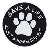 Round Magnet - Save A Life, Adopt A Homeless Pet