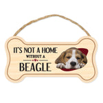 Bone Shape Wood Sign - It's Not A Home Without A Beagle (10" x 5")
