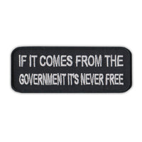 Patch - If It Comes From Government It's Never Free